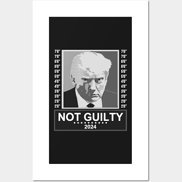 Not Guilty Supporter Wanted Trump For President MugShot Wall Art by masterpiecesai